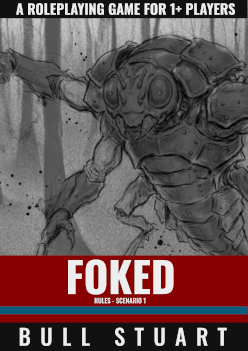 Foked core rules and scenario 1 - Three Murkneets Dark